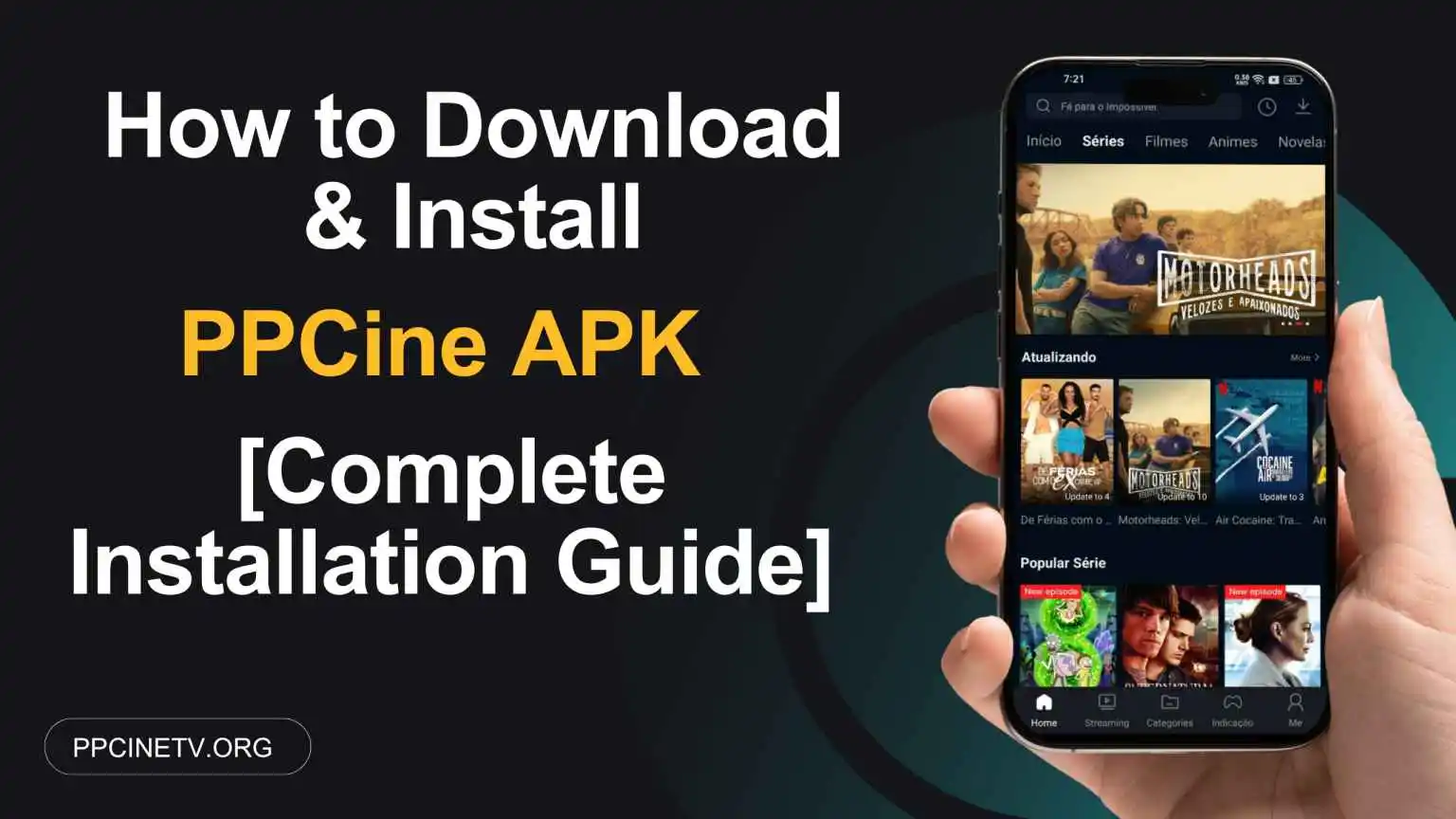 How to Download and Install PPCine APK Guide